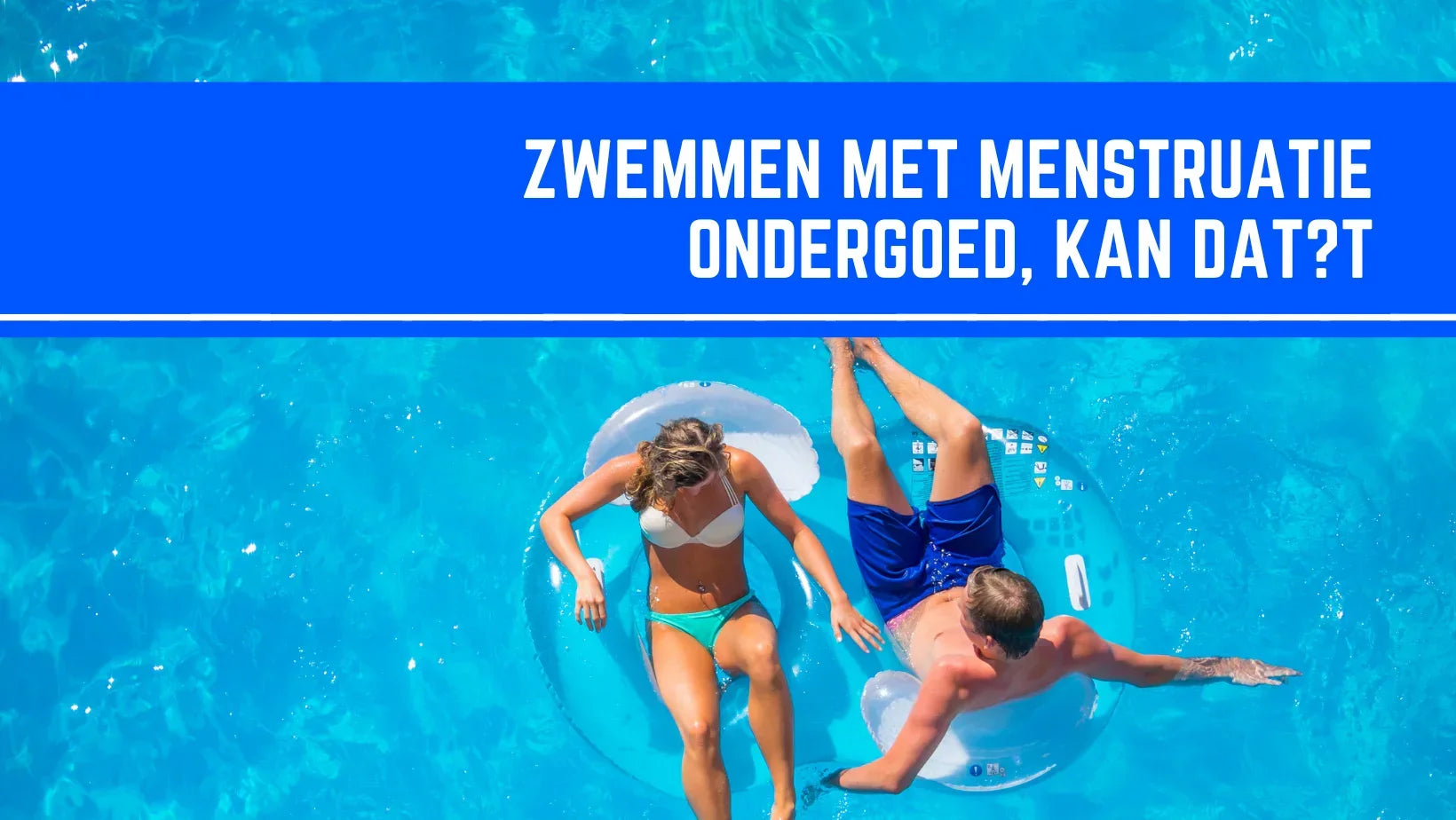 Zwemmen met menstruatie ondergoed, kan datt (1)